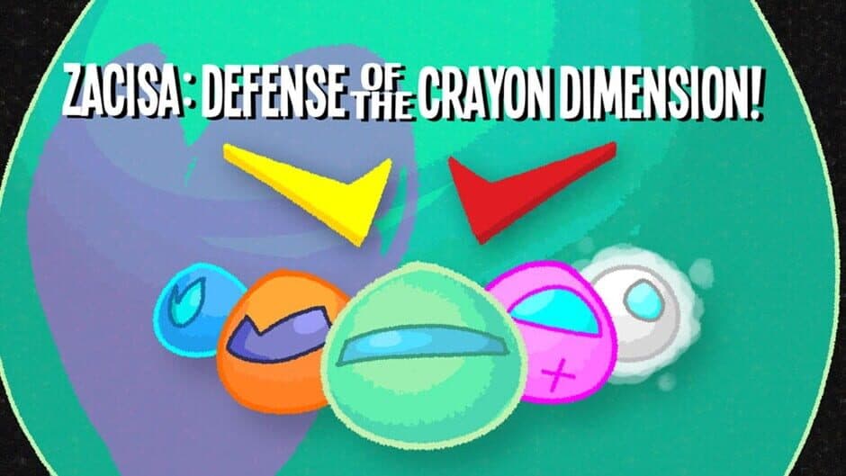 ZaciSa: Defense of the Crayon Dimensions! banner