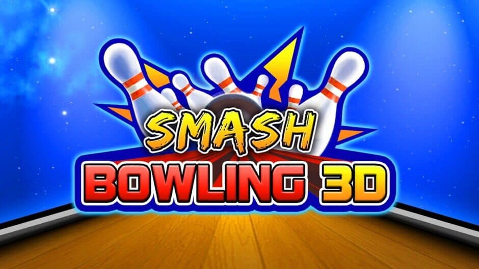 Smash Bowling 3D banner