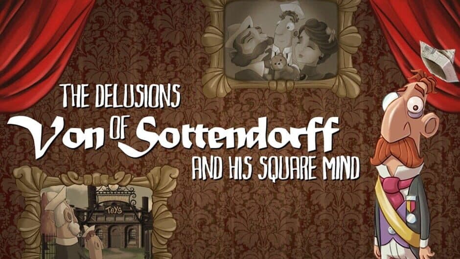 The Delusions of Von Sottendorff and His Squared Mind banner