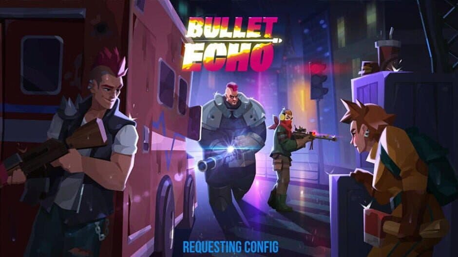 Bullet Echo banner