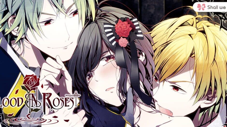 Shall we date?: Blood in Roses banner