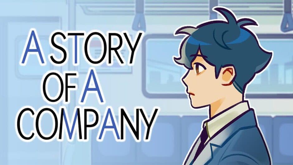 A Story of a Company! banner