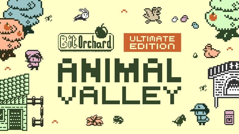 Bit Orchard: Animal Valley - Ultimate Edition banner