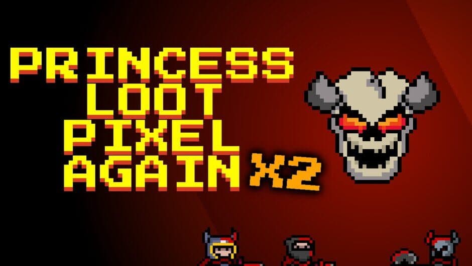 Princess.Loot.Pixel.Again x2 banner