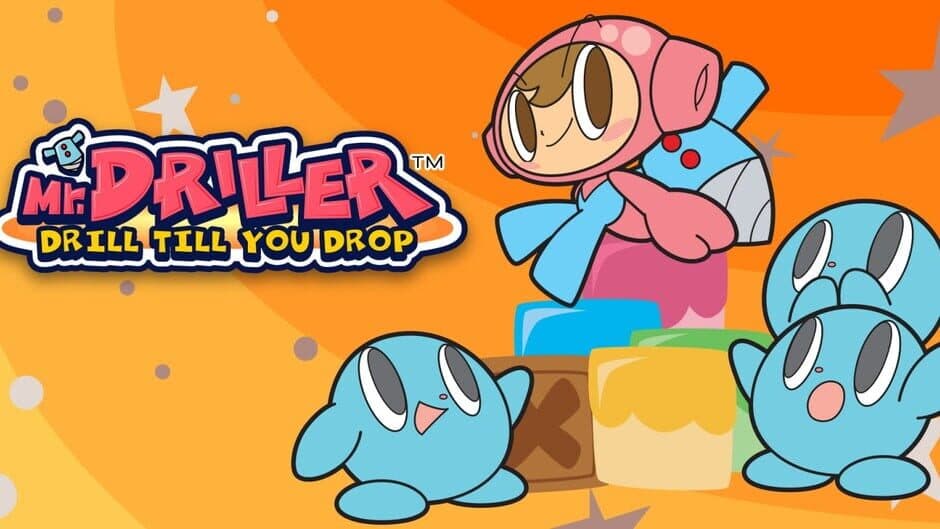 Mr. Driller: Drill Till You Drop banner