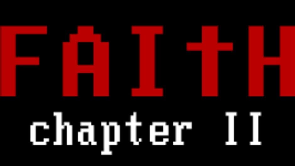 Faith: Chapter II banner