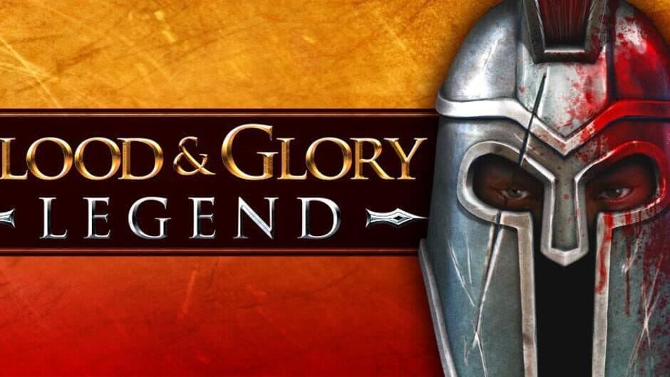 Blood & Glory 2: Legend banner