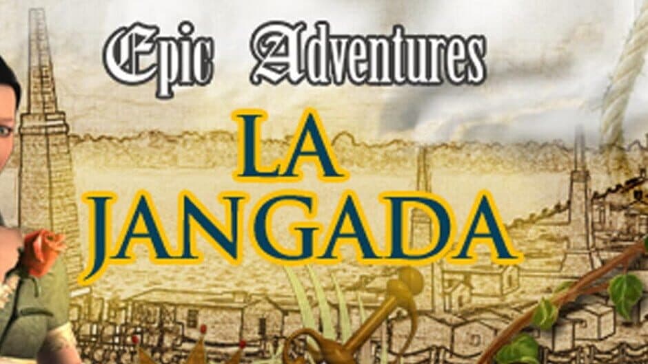 Epic Adventures: La Jangada banner