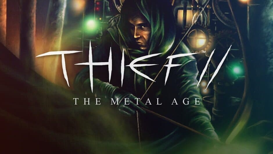 Thief II: The Metal Age banner
