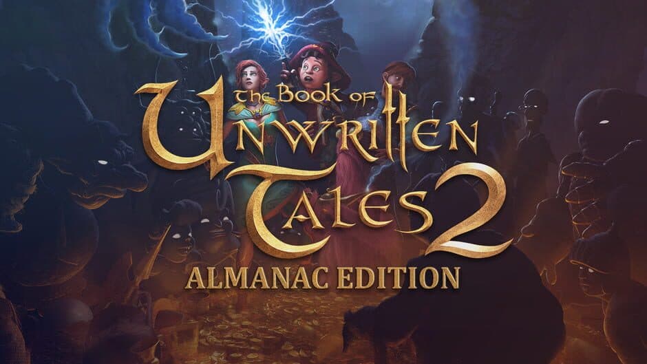 The Book of Unwritten Tales 2: Almanac Edition banner