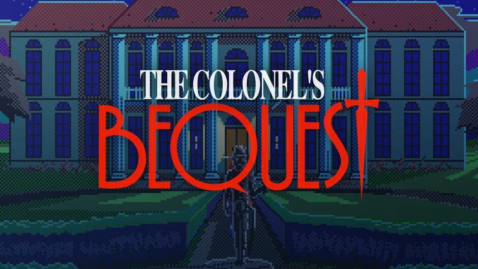 The Colonel's Bequest banner