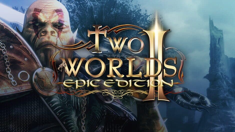 Two Worlds II: Epic Edition banner