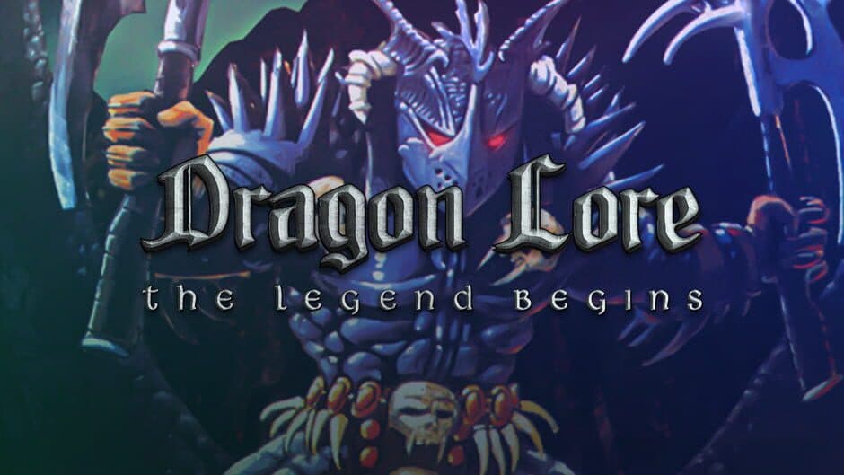 Dragon Lore: The Legend Begins banner