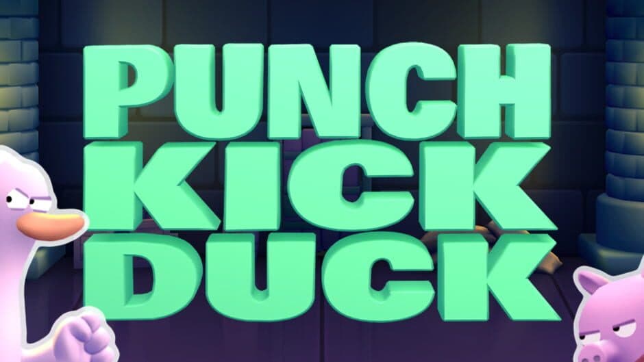 Punch Kick Duck banner