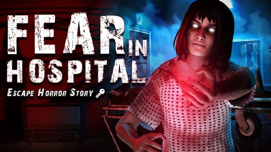 Fear in Hospital: Escape Horror Story banner