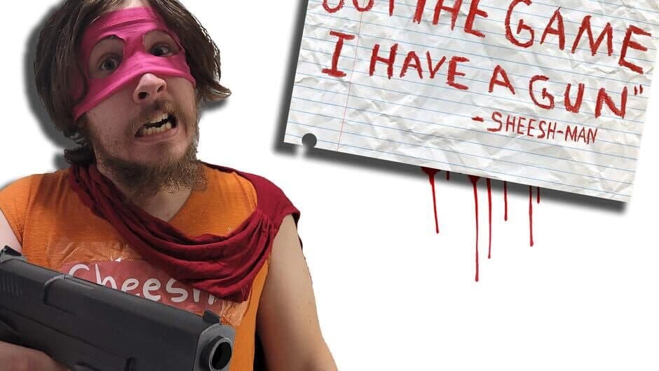 Buy the Game, I Have a Gun: Sheesh-Man banner
