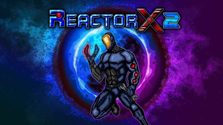 ReactorX 2 banner