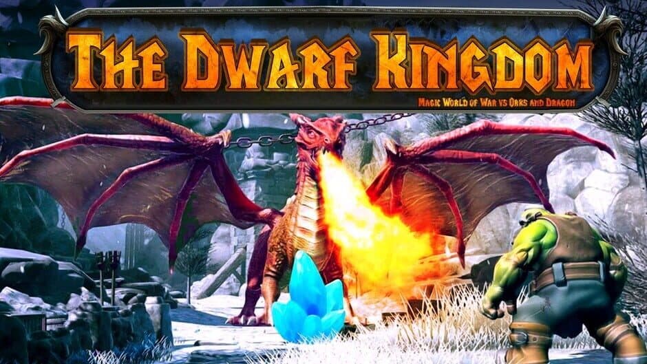 The Dwarf Kingdom: Magic World of War vs Orks and Dragon banner