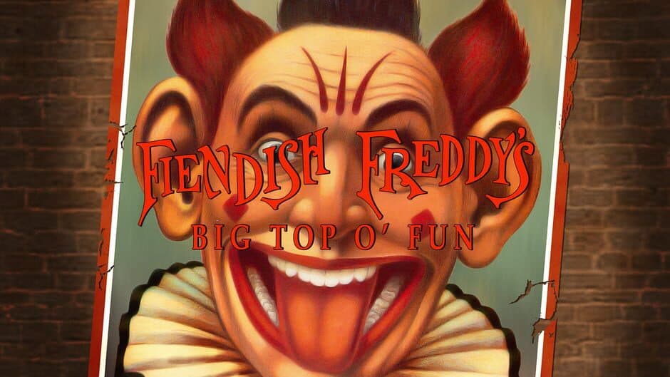 Fiendish Freddy's Big Top O' Fun banner