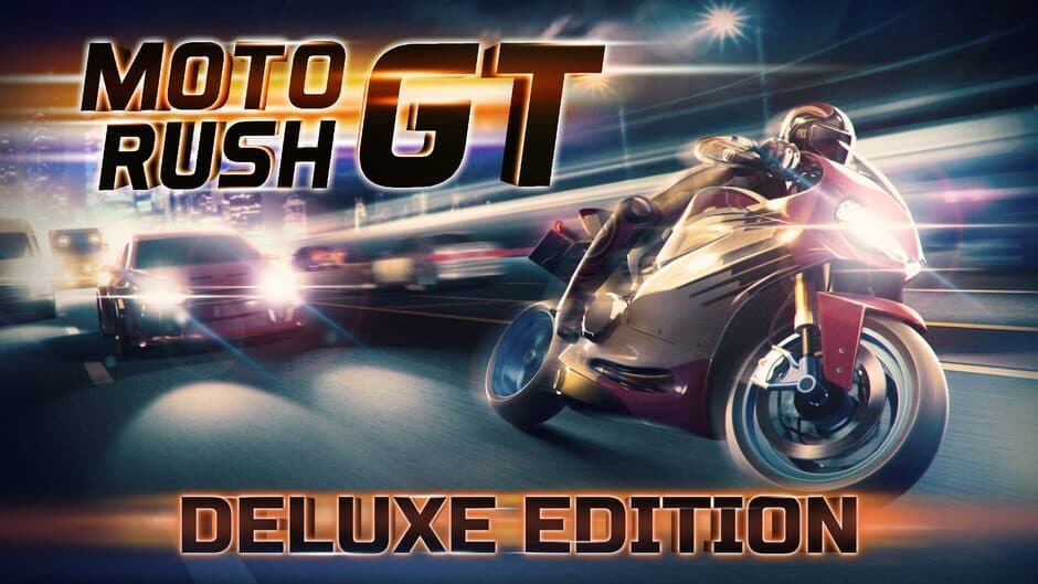Moto Rush GT: Deluxe Edition banner