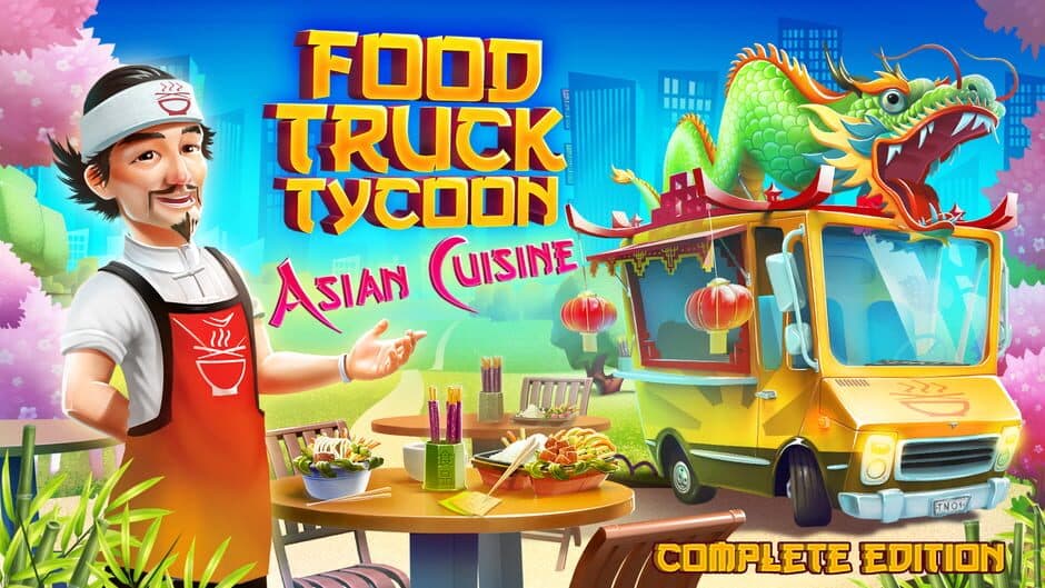 Food Truck Tycoon: Asian Cuisine - Complete Edition banner