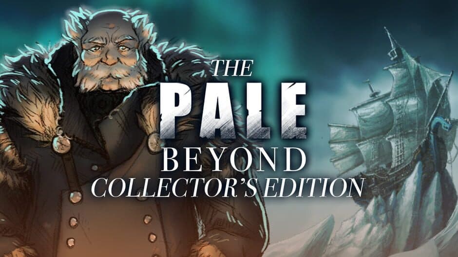 The Pale Beyond: Collectors Edition banner