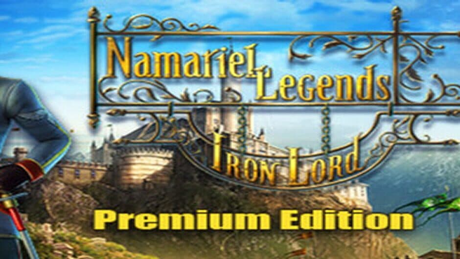 Namariel Legends: Iron Lord - Premium Edition banner