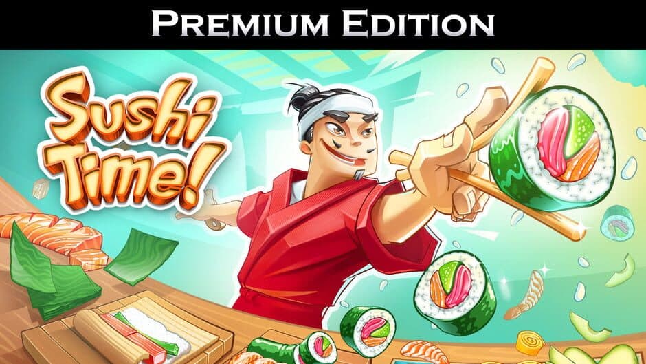 Sushi Time!: Premium Edition banner