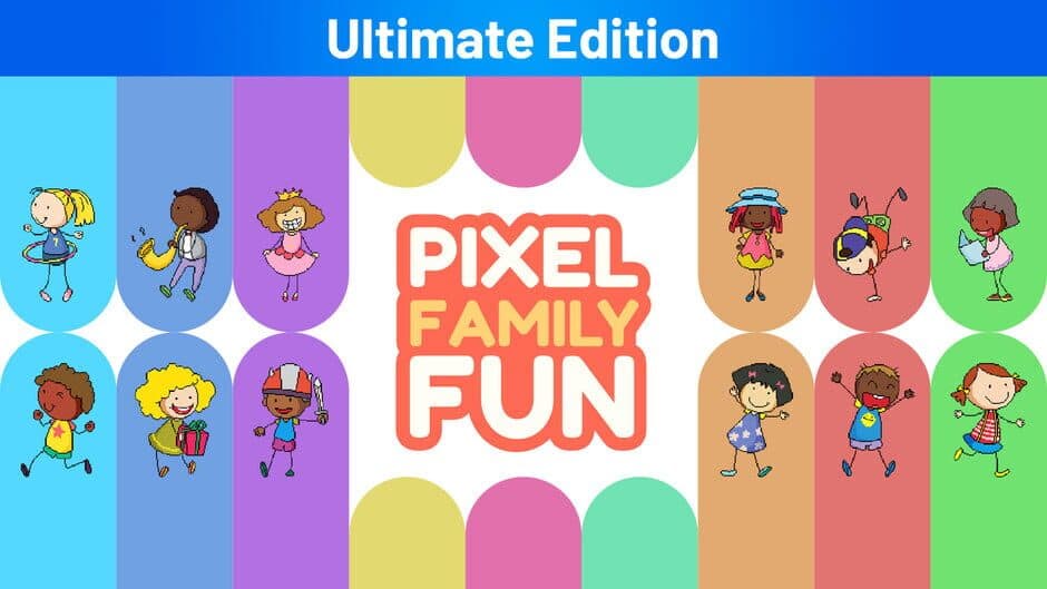 Pixel Family Fun: Ultimate Edition banner