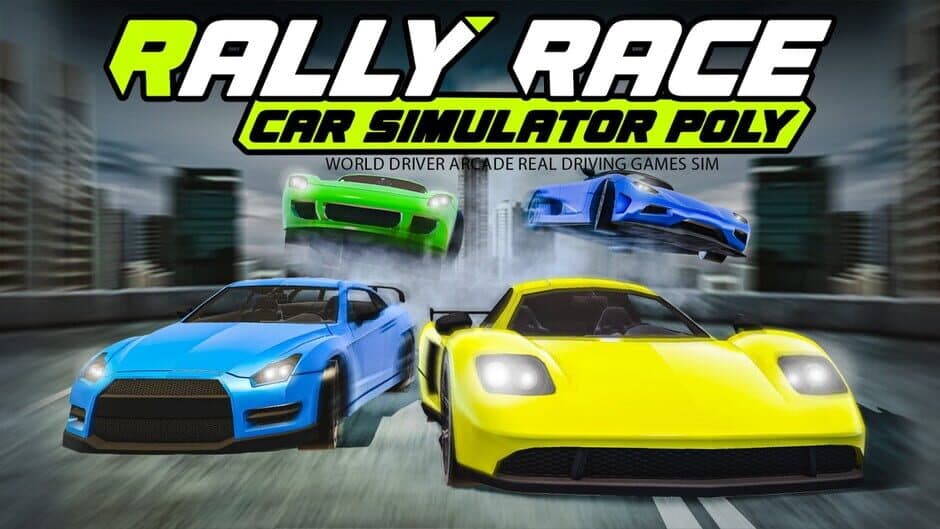Rally Race Car Simulator Poly: World Driver Arcade Real Driving Games Sim banner