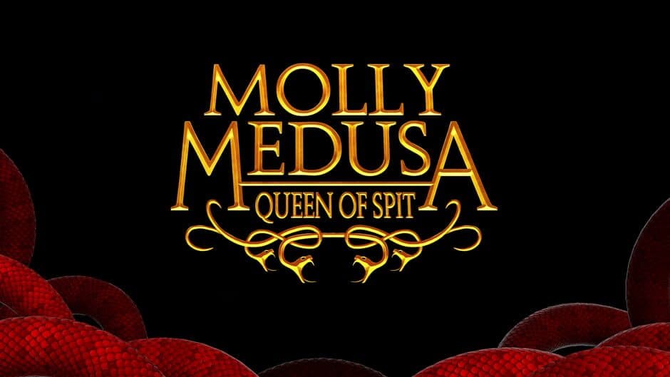 Molly Medusa: Queen of Spit banner