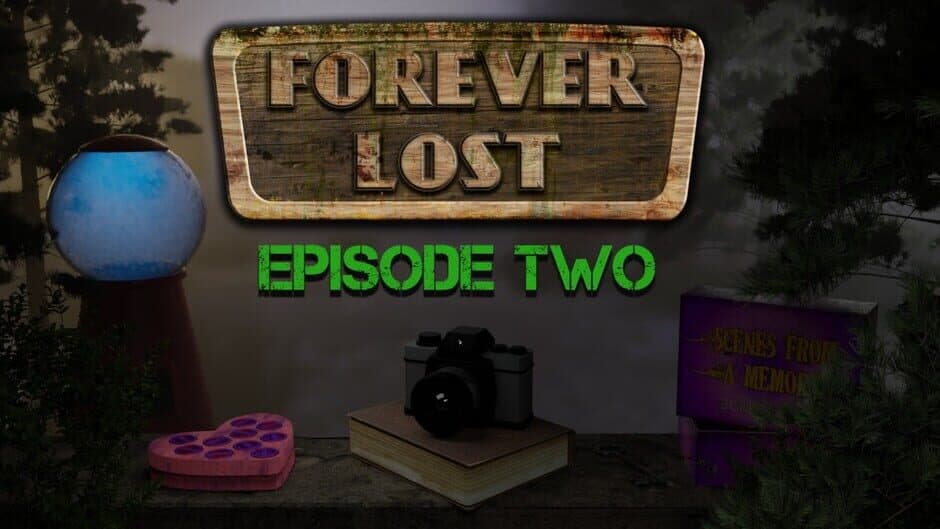 Forever Lost: Episode 2 banner