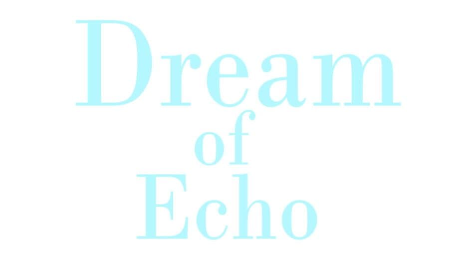 Dream of Echo banner
