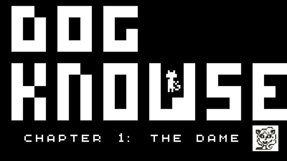 Dog Knowse Chapter 1: The Dame banner