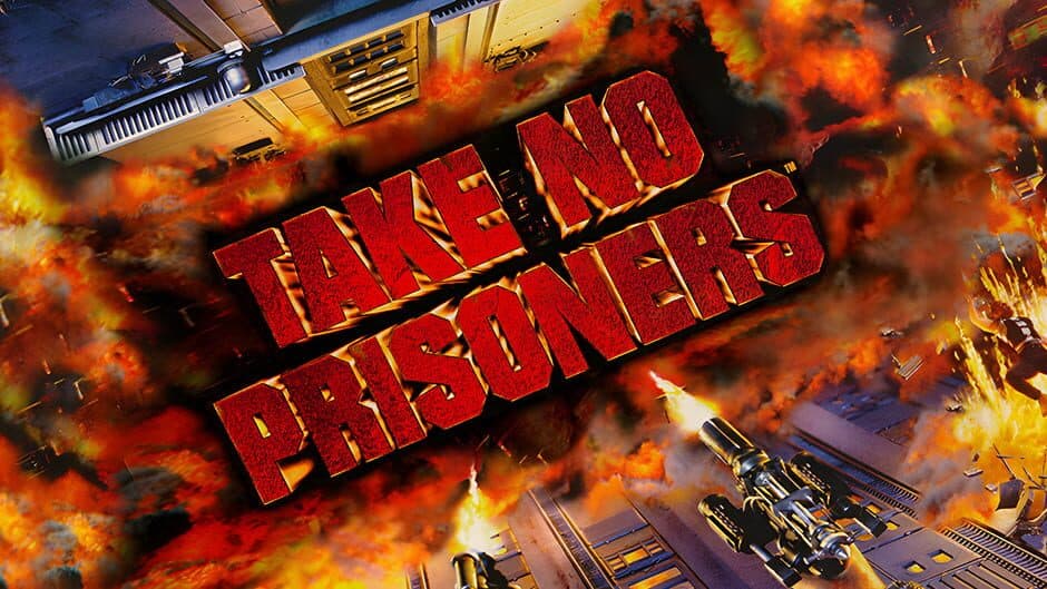 Take No Prisoners banner