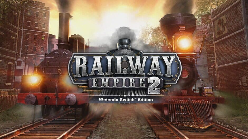 Railway Empire 2: Nintendo Switch Edition banner