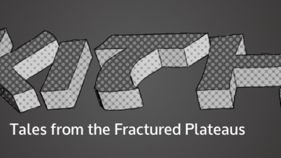 Kith - Tales from the Fractured Plateaus banner
