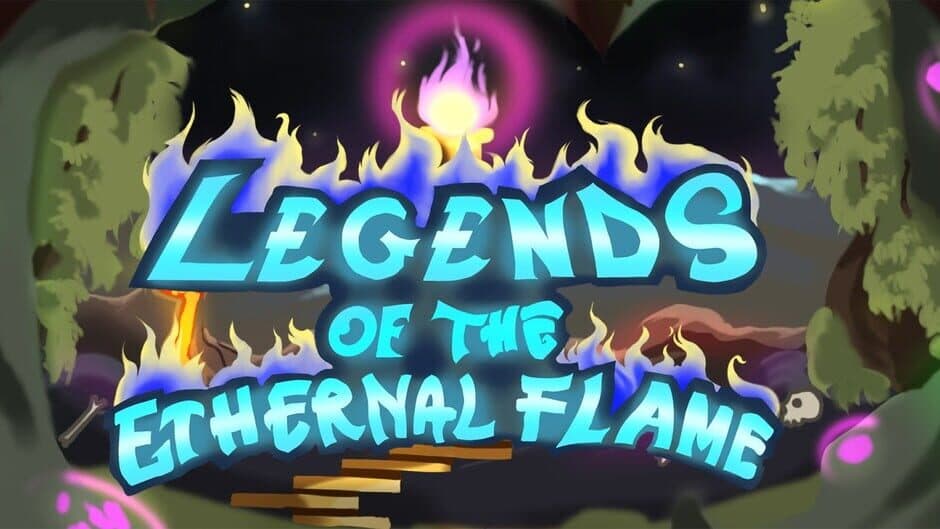 Legends of the Eternal Flame banner