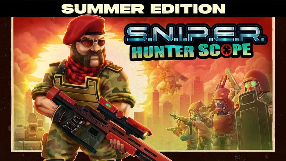 S.N.I.P.E.R.: Hunter Scope - Summer Edition banner