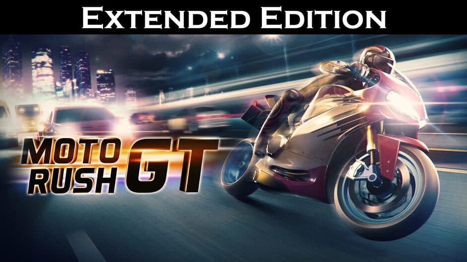 Moto Rush GT: Extended Edition banner