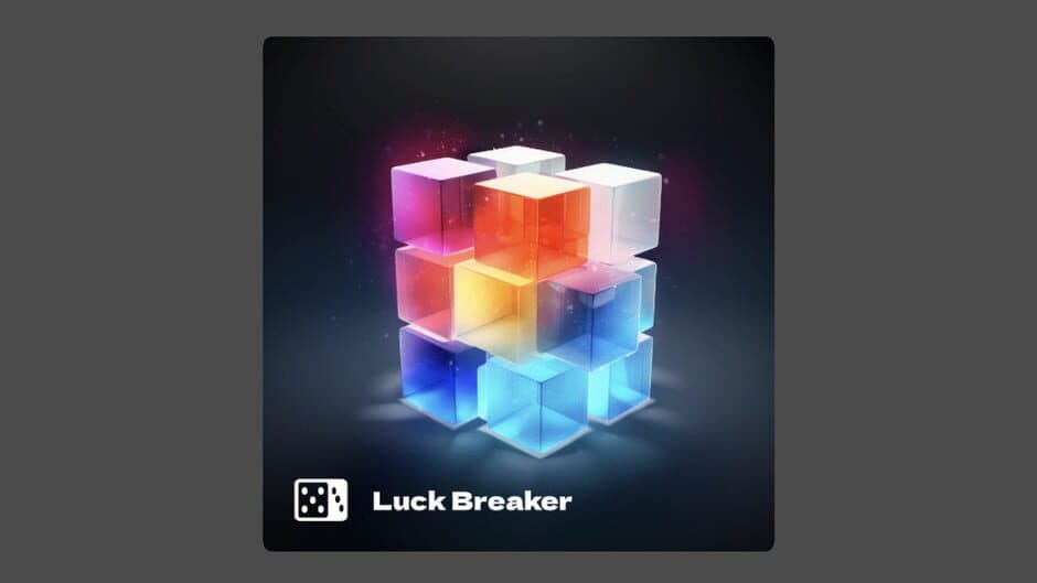 Luck Breaker banner