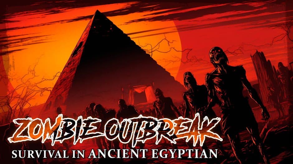 Zombie Outbreak: Survival in Ancient Egyptian banner