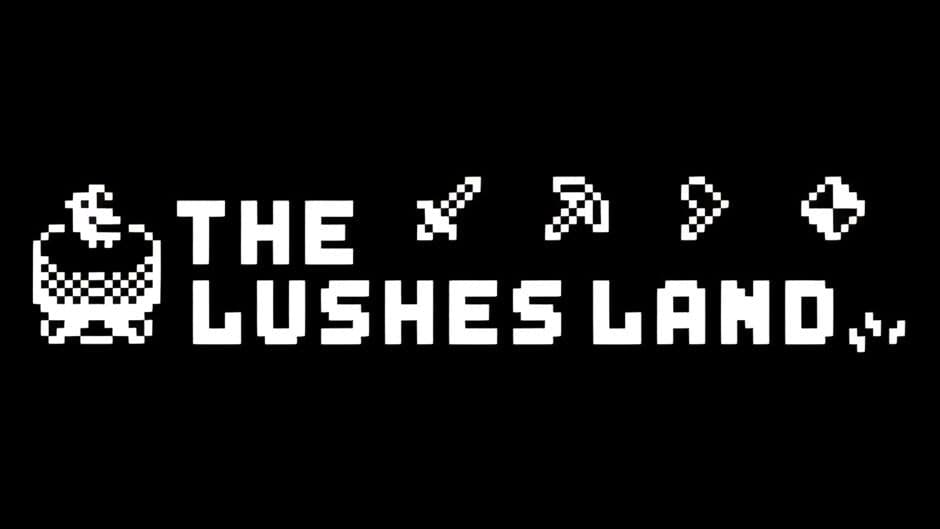 The Lushes Land banner