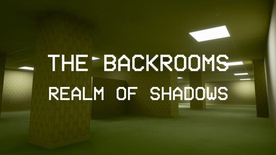 Backrooms: Realm of Shadows banner