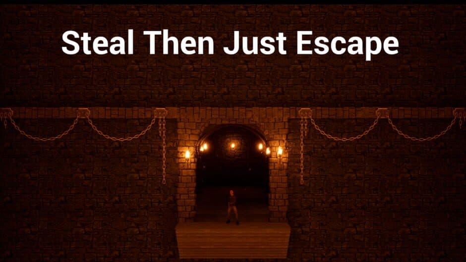 Steal Then Just Escape banner