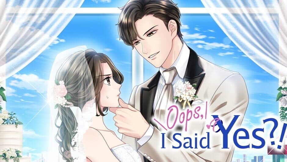 Oops, I said Yes?! banner