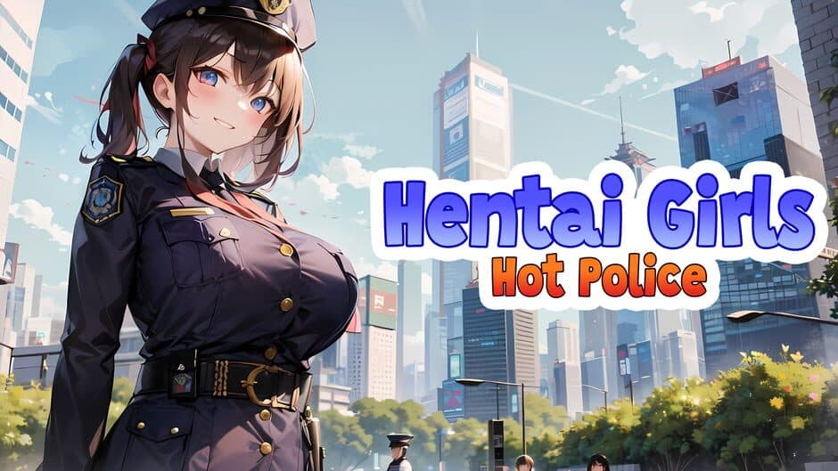Hentai Girls: Hot Police banner