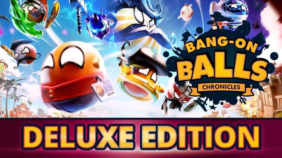 Bang-On Balls: Chronicles - Deluxe Edition banner