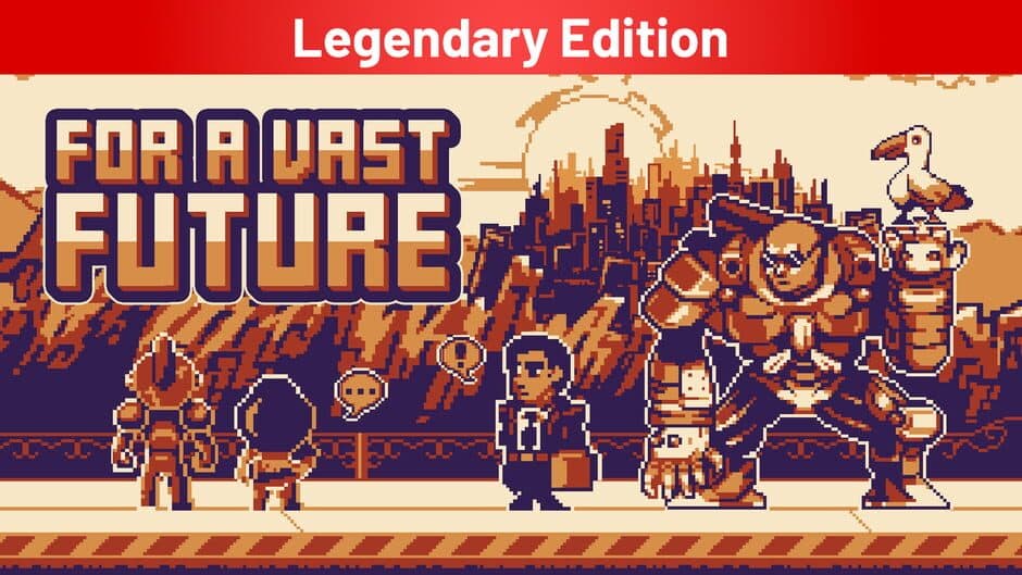 For a Vast Future: Legendary Edition banner
