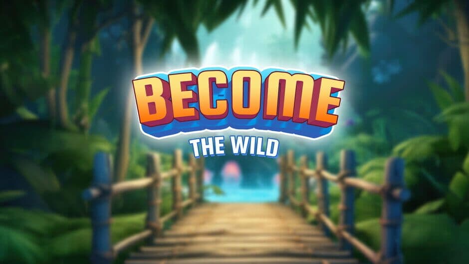 Become The Wild banner